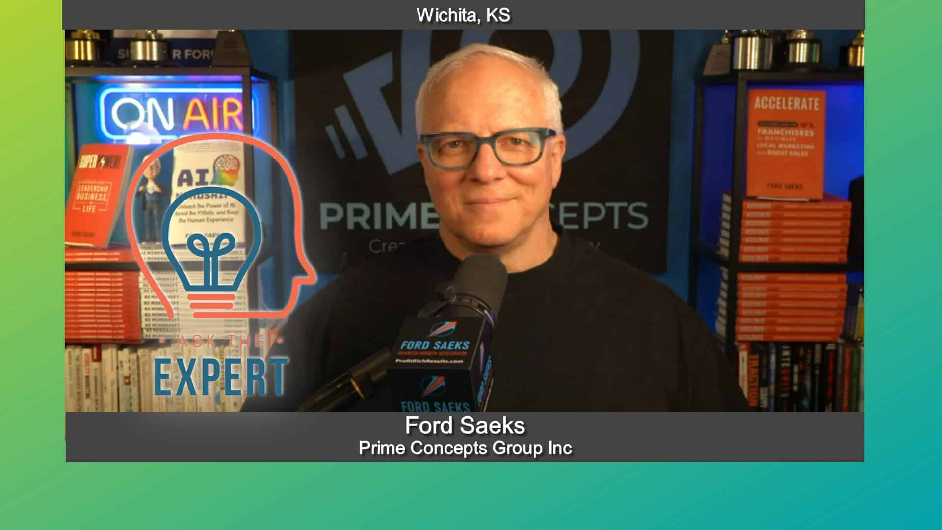 Ask the Expert with Ford Saeks of Prime Concepts Group Inc