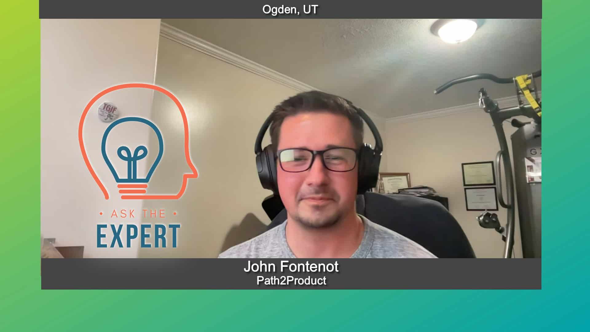 Ask the Expert with John Fontenot of Path2Product