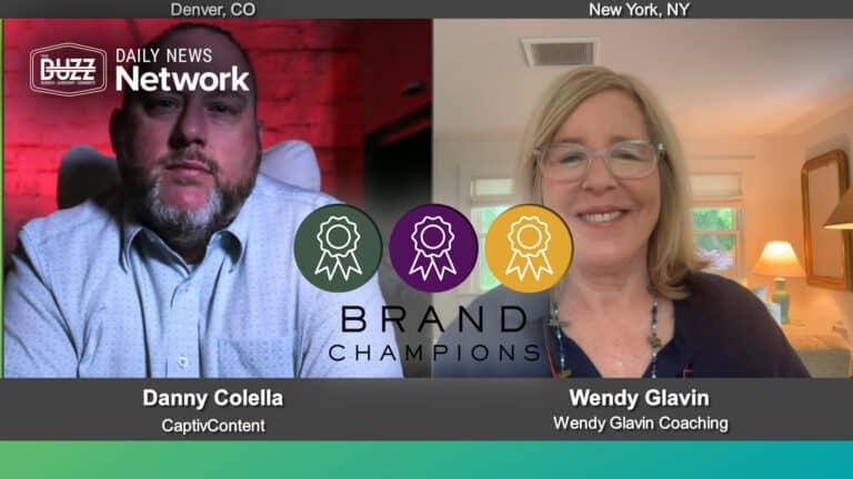 Brand Champions with Danny Colella of CaptivContent and Wendy Glavin of Wendy Glavin Coaching