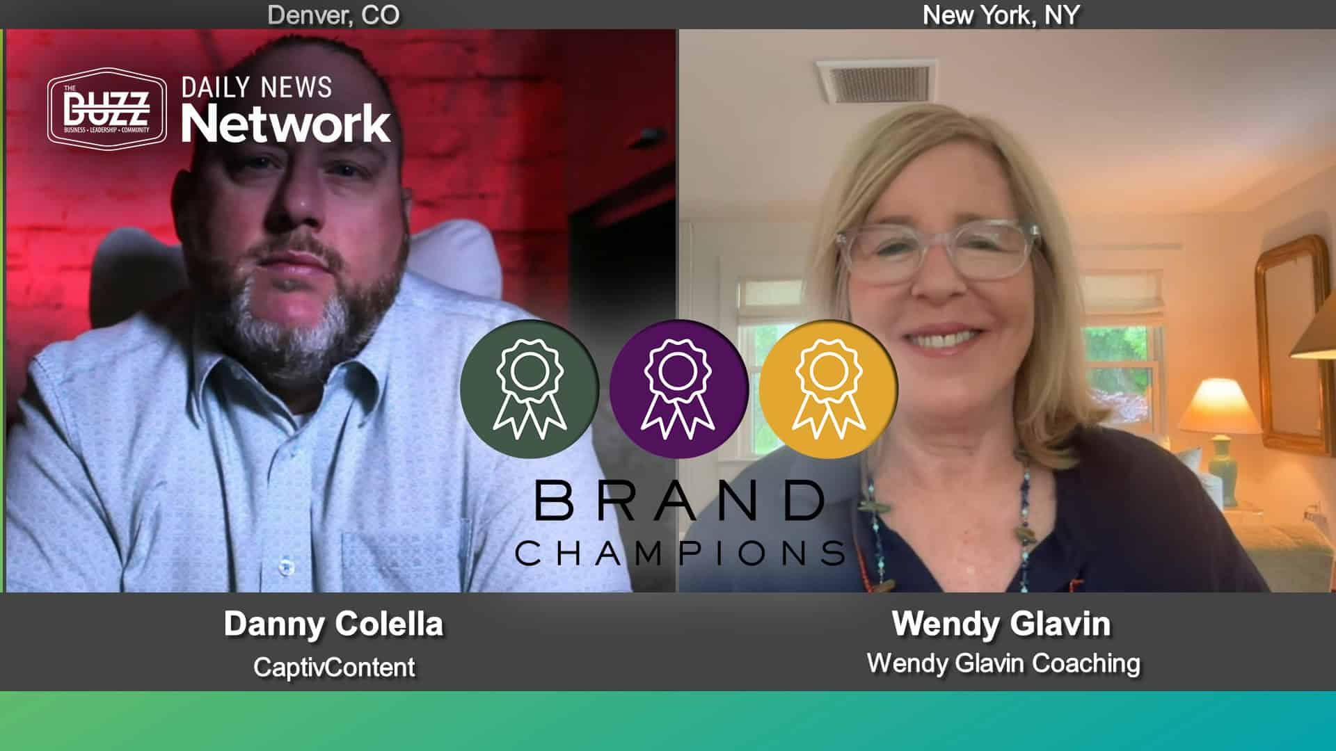 Brand Champions with Danny Colella of CaptivContent and Wendy Glavin of Wendy Glavin Coaching