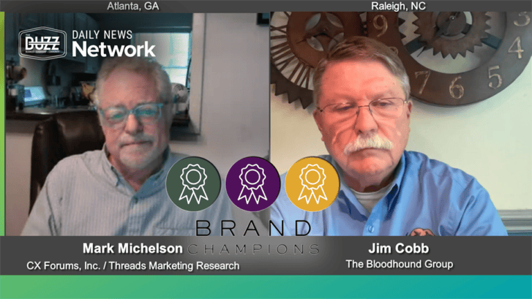 Brand Champions with Mark Michelson of CX Forums, Inc./Threads Marketing Research and Jim Cobb of The Bloodbound Group